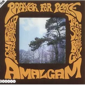 AMALGAM / Prayer For Peace