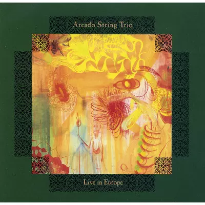 ARCADO: STRING TRIO / LIVE IN EUROPE / ライヴ・イン・ヨ-ロッパ