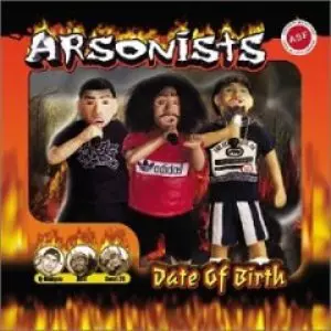 ARSONISTS / DATE OF BIRTH