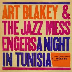 ART BLAKEY / アート・ブレイキー / A Night In Tunisia
