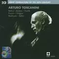 ARTURO TOSCANINI / アルトゥーロ・トスカニーニ / Great Conductors of the 20th Century / 《20世紀の偉大なる指揮者たち》
