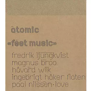 ATOMIC / アトミック / FEET MUSIC - IMPORT
