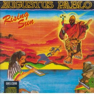 AUGUSTUS PABLO / オーガスタス・パブロ / RISING SUN