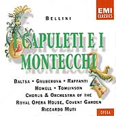 Bellini : I Capuleti e i Montecchi / ベッリーニ:歌劇「カプレーティ