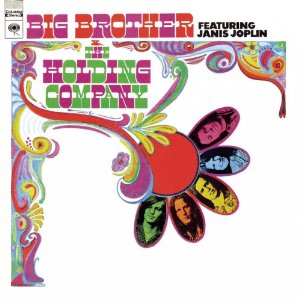 BIG BROTHER & THE HOLDING COMPANY / ...WITH JANIS JOPLIN