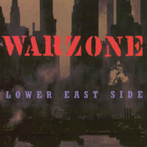 WARZONE / LOWER EAST SIDE