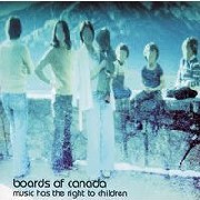 BOARDS OF CANADA / ボーズ・オブ・カナダ / MUSIC HAS THE RIGHT TO CHILDREN -U.S.A-