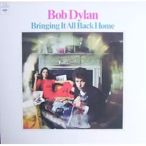 BOB DYLAN / ボブ・ディラン / BRINGING IT ALL BACK HOME
