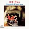 BOB DYLAN / ボブ・ディラン / BRINGING IT ALL BACK HOME