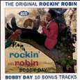 BOBBY DAY / ボビー・デイ / THE ORIGINAL ROCKIN' ROBIN