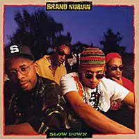BRAND NUBIAN / ブランド・ヌビアン / SLOW DOWN