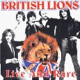 BRITISH LIONS / ブリティッシュ・ライオンズ / LIVE & RARE