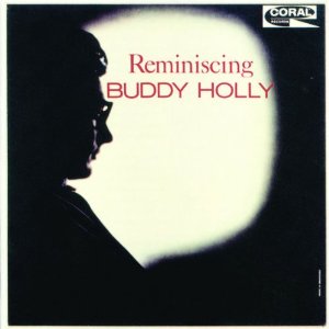 BUDDY HOLLY / バディ・ホリー / REMINISCING