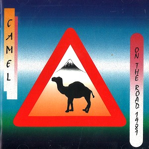 CAMEL / キャメル / ON THE ROAD 1981