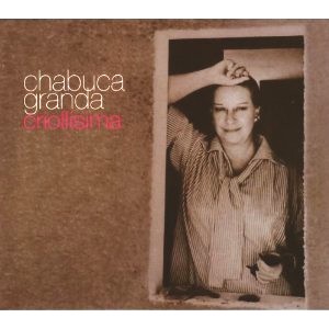 CHABUCA GRANDA / チャブーカ・グランダ商品一覧｜JAZZ｜ディスク