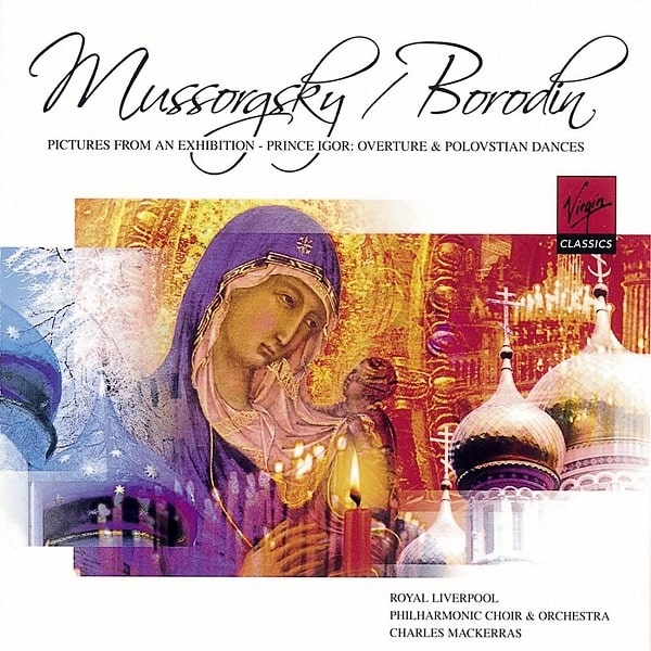 CHARLES MACKERRAS / チャールズ・マッケラス / MUSSORGSKY: PICTURES AT AN EXHIBISION, ETC