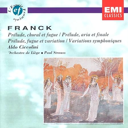 ALDO CICCOLINI / アルド・チッコリーニ / FRANCK:PRELUDE,CHORAL ET FUGUE/PRELUDE,ARIA ET FINALE