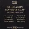 CLARK/MILLETT/COLMAN/ROMAIN / CHIME AGAIN,BEAUTIFUL BELLS
