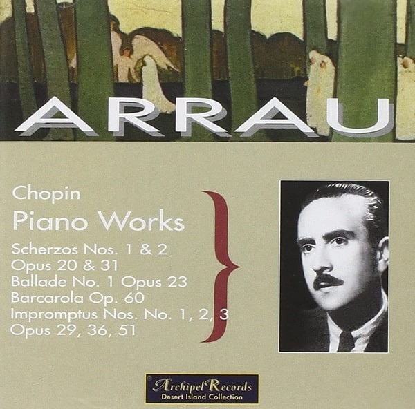 CLAUDIO ARRAU / クラウディオ・アラウ / CHOPIN: PIANO WORKS