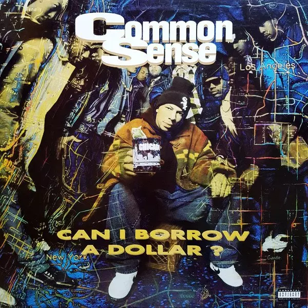 CAN I BORROW A DOLLAR/COMMON (COMMON SENSE)/コモン (コモン