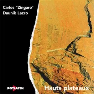 DAUNIK LAZRO / ドニク・ラズロ / Hauts Plateaux