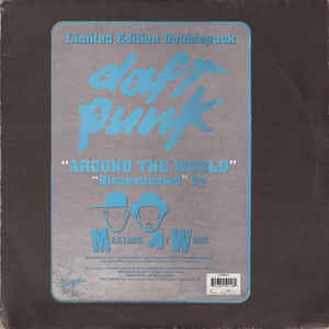 DAFT PUNK / ダフト・パンク / AROUND THE WORLD (RICANSTRUCTED BY MASTERS AT WORK)