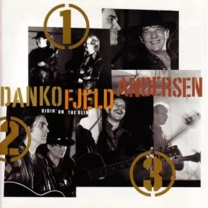 RICK DANKO, JONAS FJELD & ERIC ANDERSEN / RIDIN' ON THE BLIND