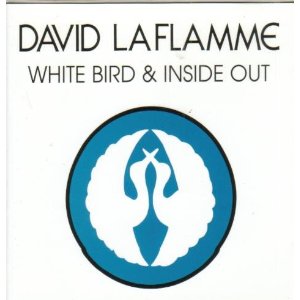 DAVID LAFLAMME / WHITE BIRD & INSIDE OUT
