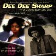 DEE DEE SHARP / ディー・ディー・シャープ / WHAT COLOUR IS LOVE + DEE DEE (2 ON 1)