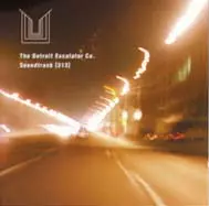 DETROIT ESCALATOR COMPANY / デトロイト・エスカレーター・カンパニー / SOUNDTRACK 313