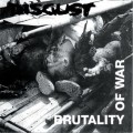 DISGUST / ディスガスト / BRUTALITY OF WAR