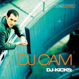 DJ CAM / DJカム / DJ KICKS