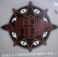 DJ PREMIER / DJプレミア / RARE & UNRELEASED JOINTS VOL.1