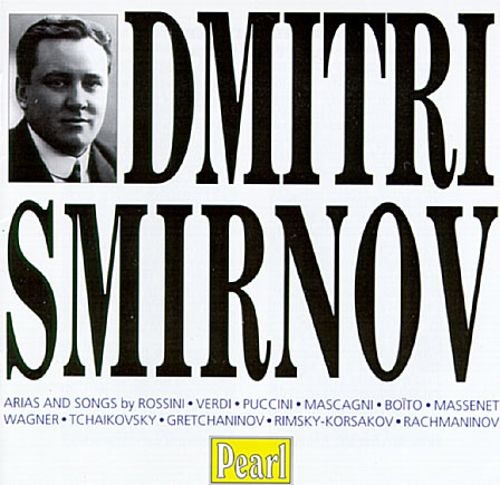 DMITRI SMIRNOV (TENOR) / ドミトリ・スミルノフ (テノール) / DMITRI SMIRNOV - ARIAS