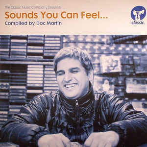 DOC MARTIN / SOUNDS YOU CAN FEEL