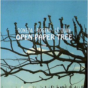 MICHEL DONEDA / ミシェル・ドネダ / Open Paper Tree