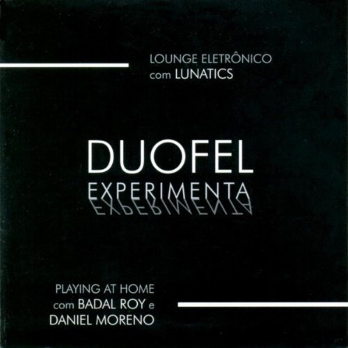 DUOFEL / ドゥオフェル / DUOFEL EXPERIMENTA - BRAZIL