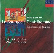 CHARLES DUTOIT / シャルル・デュトワ / R.STRAUSS;LE BOURGEOIS GENTILHOMME-SUITE