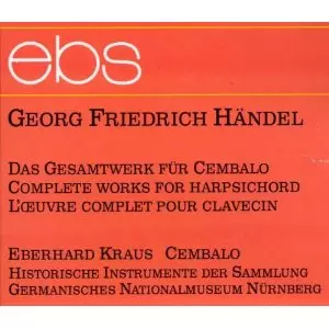 G.F.ヘンデル　チェンバロ作品全集　エーベルハルト・クラウス　10CD HANDEL : Das Gesamtwerk fur Cembalo / ヘンデル:チェンバロ作品集
