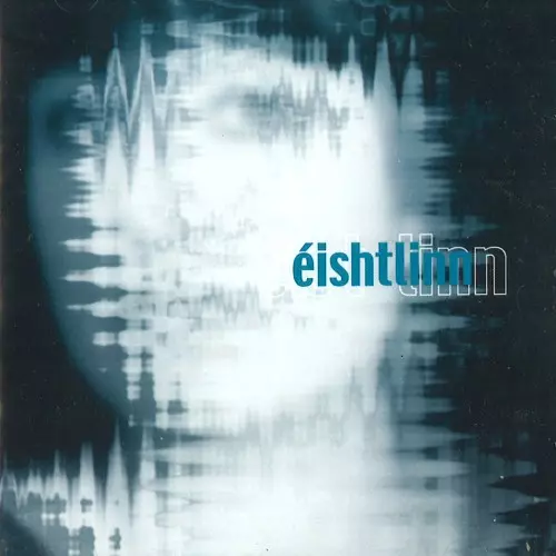 EISHT LINN / EISHT LINN
