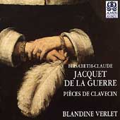 BLANDINE VERLET / ブランディーヌ・ヴェルレ / Jacquet De La Guerre : Pieces de Clavecin
