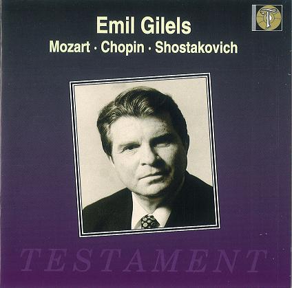 EMIL GILELS / エミール・ギレリス / MOZART:Piano Sonta NO.16/CHOPIN:Piano Sonata NO.2/SHOSTAKOVICH:24 Preludes