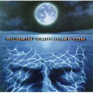 PILGRIM/ERIC CLAPTON/エリック・クラプトン｜OLD ROCK｜ディスク