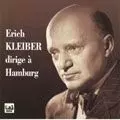 ERICH KLEIBER / エーリヒ・クライバー / ERICH KLEIBER IN HAMBURG