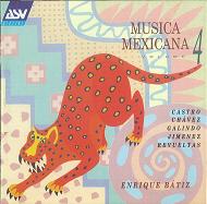 ENRIQUE BATIZ / エンリケ・バティス / MUSICA MEXICANA VOLUME 4