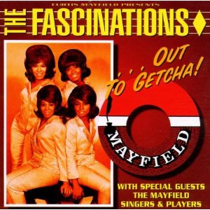 FASCINATIONS / ファシネイションズ / OUT TO GETCHA!
