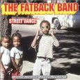 FATBACK BAND / ファットバック・バンド / STREET DANCE