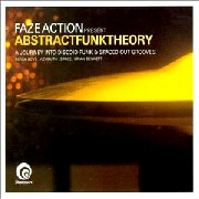 FAZE ACTION / フェイズ・アクション / Abstract Funk Theory 