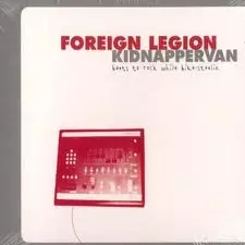 FOREIGN LEGION / KIDNAPPER VAN アナログ2LP