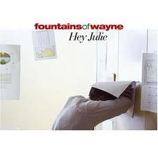 FOUNTAINS OF WAYNE / ファウンテンズ・オブ・ウェイン / HEY JULIE - RED - LIMITED